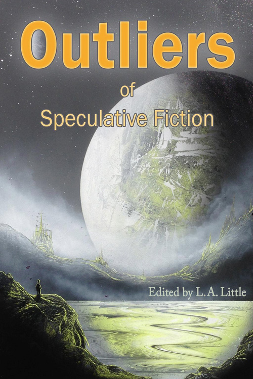 Outliers of Speculative Fiction